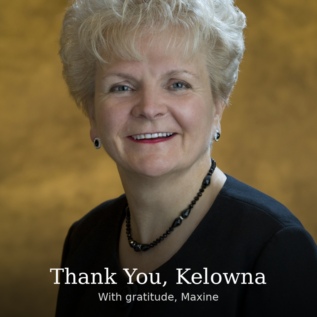 Thank you, Kelowna - Maxine DeHart